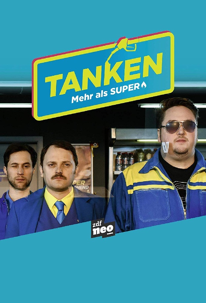 Poster de la serie Tanken – mehr als Super