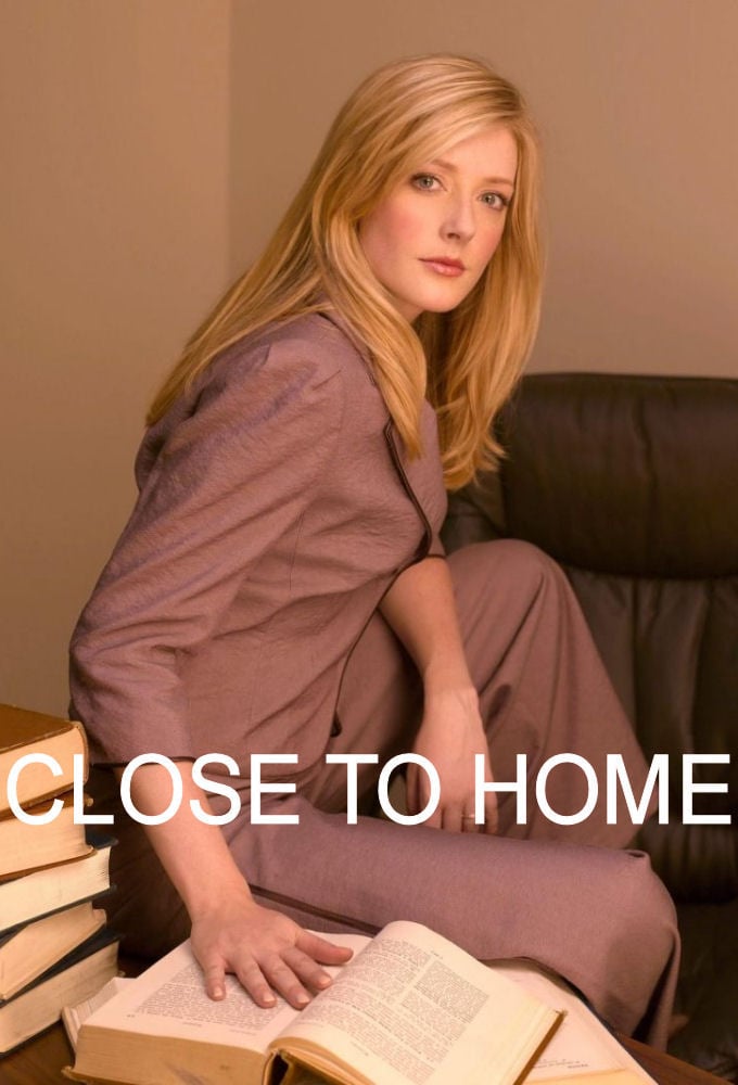 Close to Home : Juste cause
