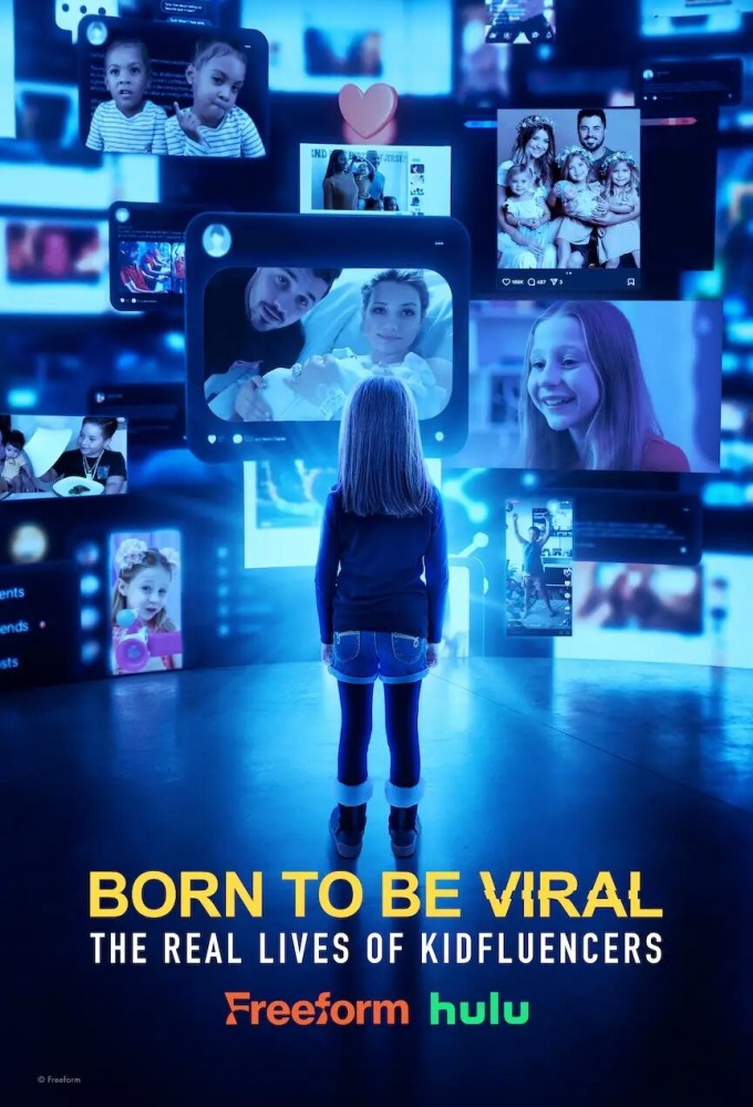 Poster de la serie Born to Be Viral: The Real Lives of Kidfluencers
