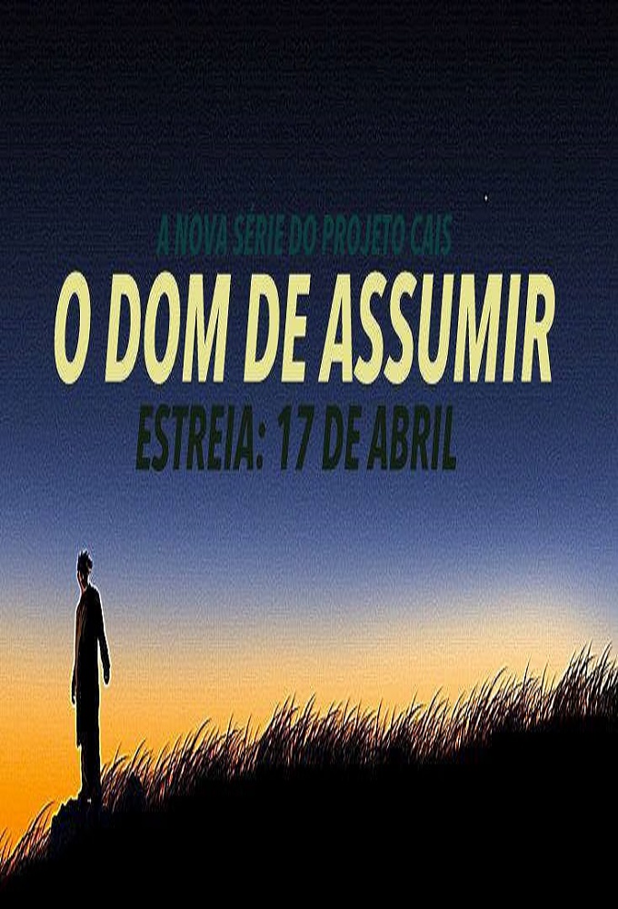 Poster de la serie O Dom de Assumir