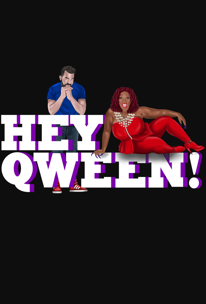 Poster de la serie Hey Qween!