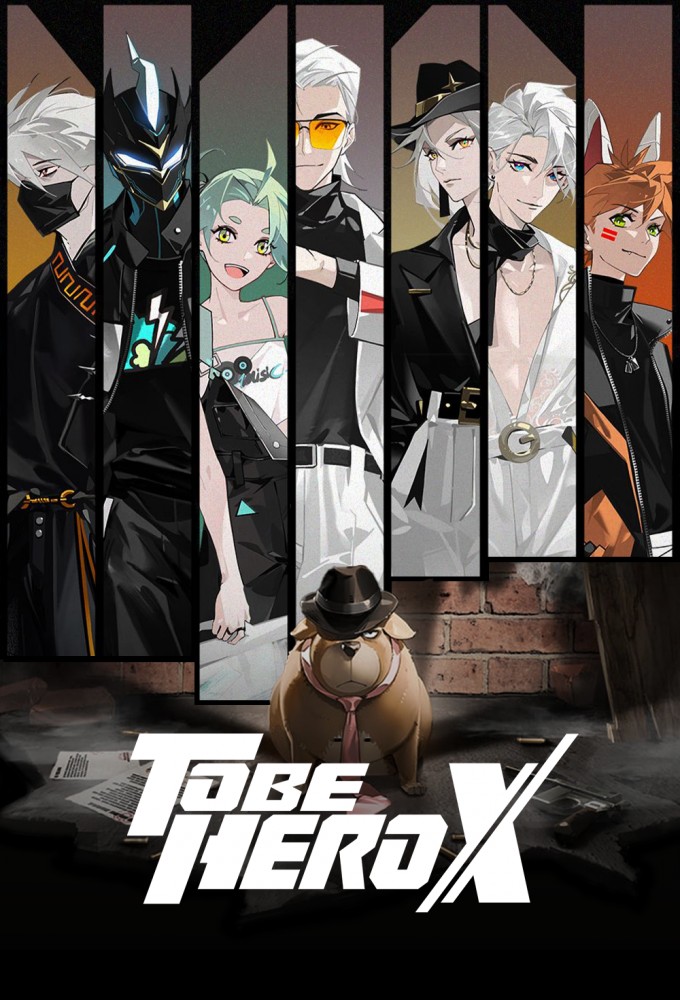 Poster de la serie TO BE HERO X