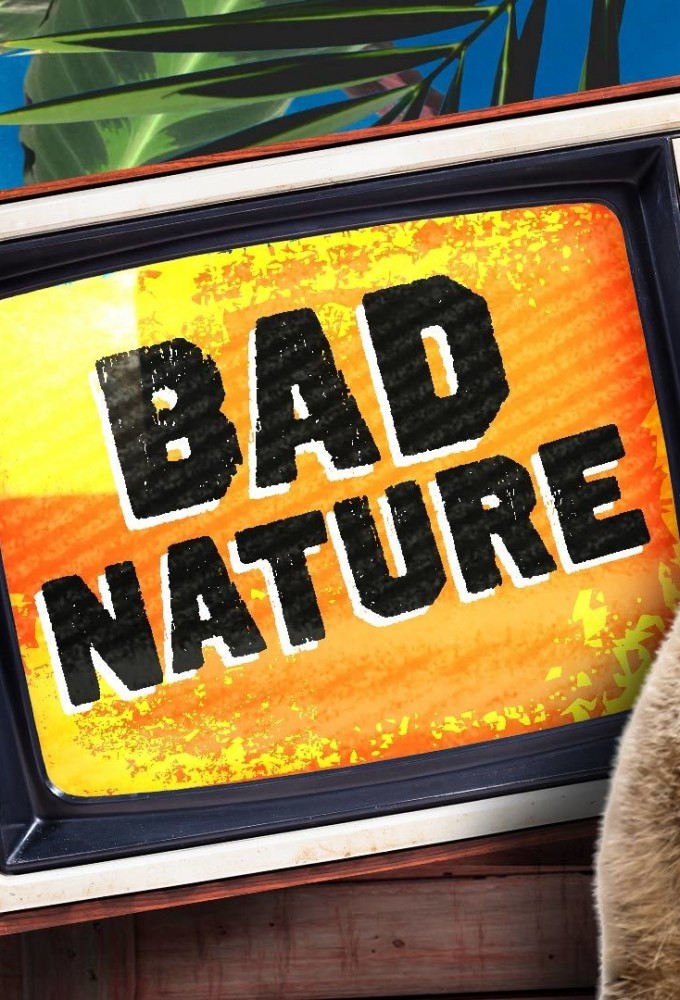 Poster de la serie Bad Nature