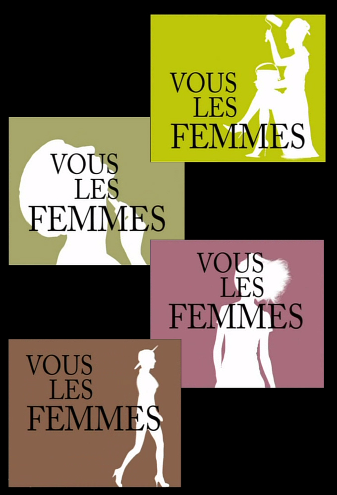 Poster de la serie Vous les femmes