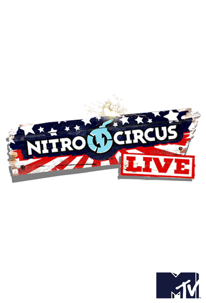 Poster de la serie Nitro Circus Live