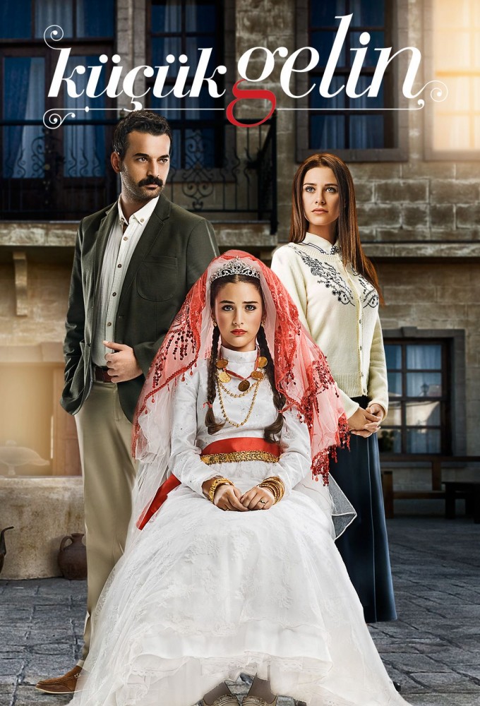 Poster de la serie Küçük Gelin