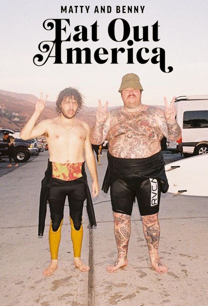 Poster de la serie Matty and Benny Eat Out America