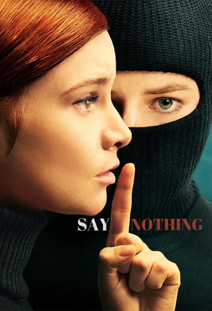 Poster de la serie Say Nothing