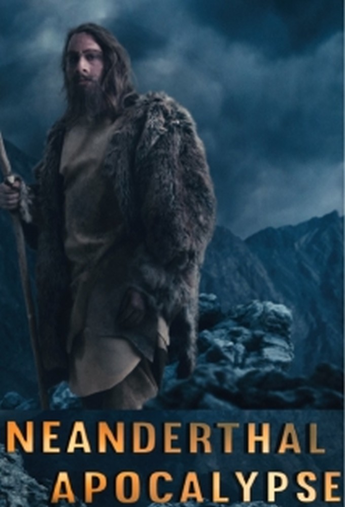 Poster de la serie Die Apokalypse der Neandertaler