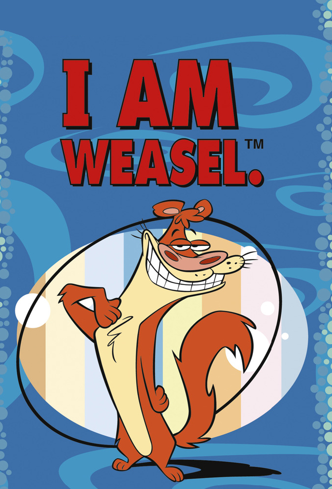 Poster de la serie I am Weasel