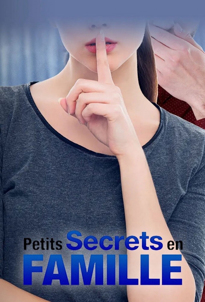 Poster de la serie Petits secrets en famille