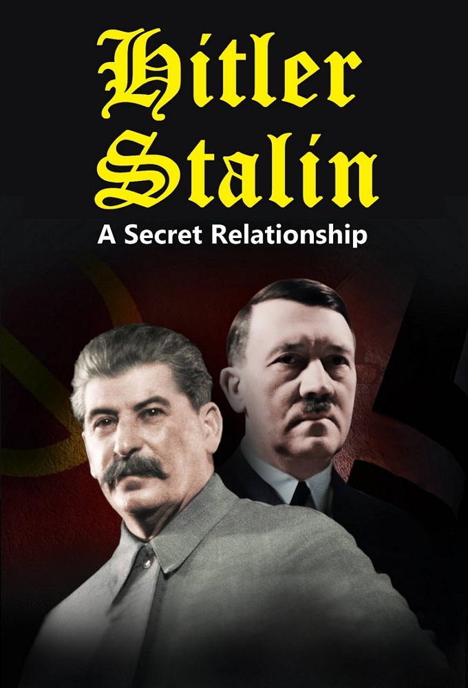 Poster de la serie Hitler Stalin: A Secret Relationship