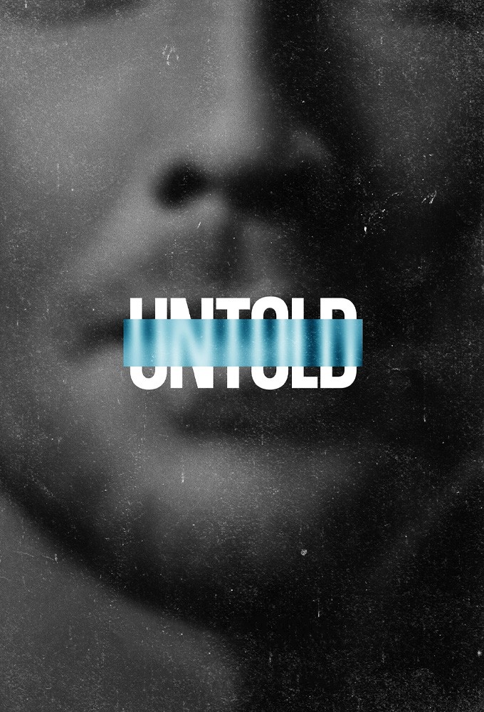 Poster de la serie Untold (2021)