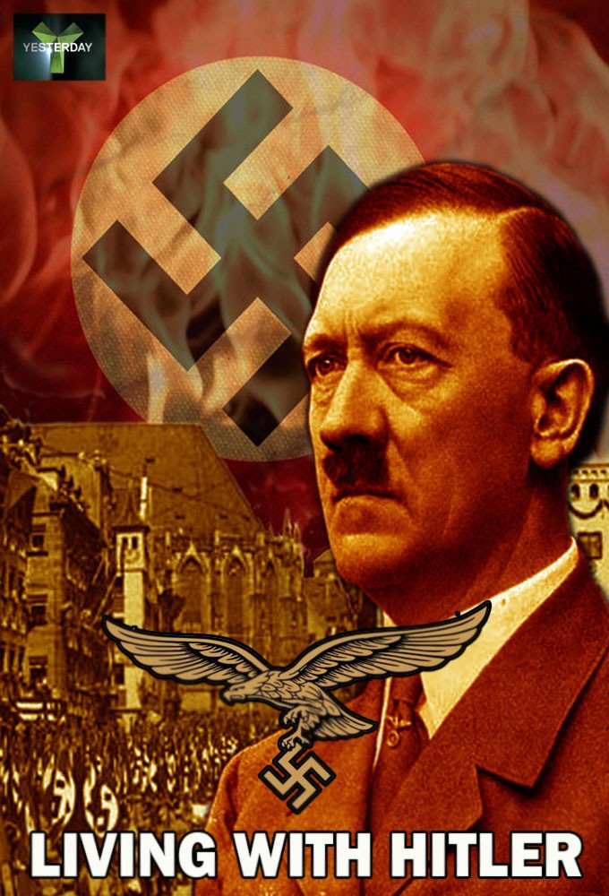 Poster de la serie Living with Hitler