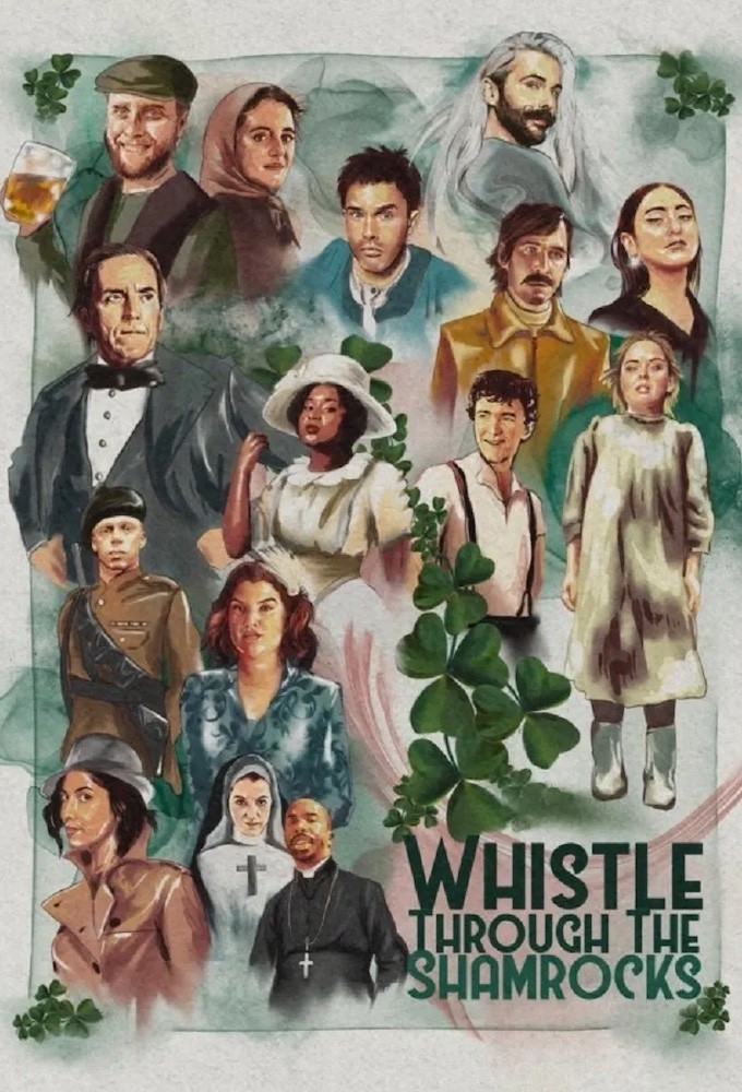 Poster de la serie Whistle Through The Shamrocks