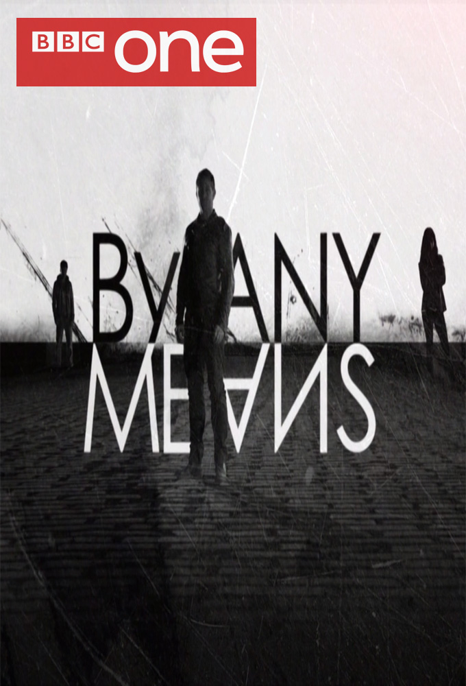 Poster de la serie By Any Means