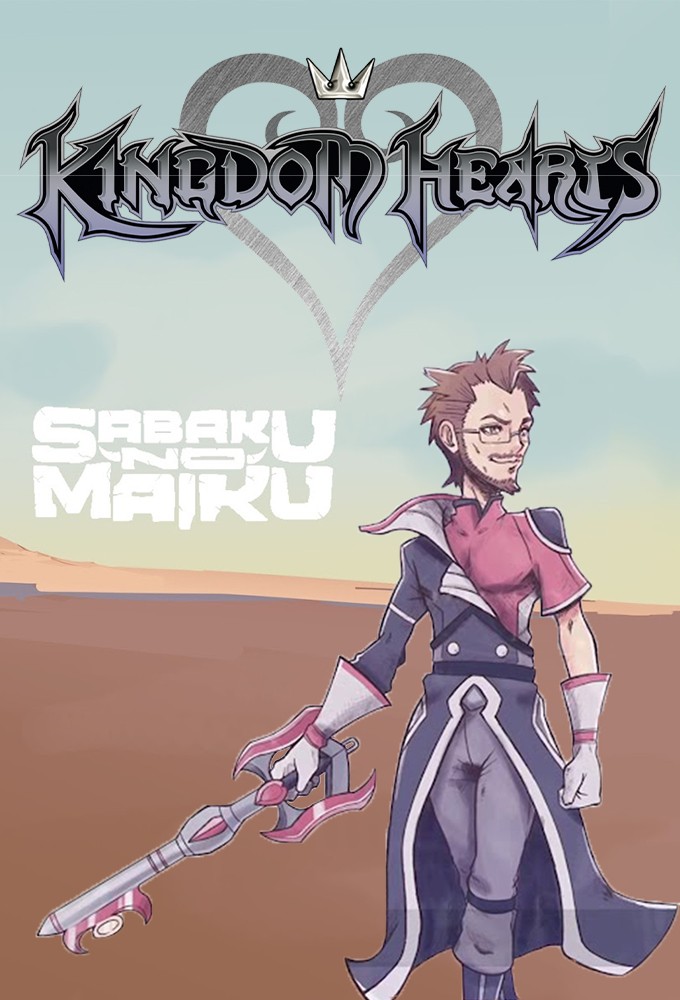 Poster de la serie KINGDOM HEARTS Saga - Sharing and Discovery w/Sabaku no Maiku