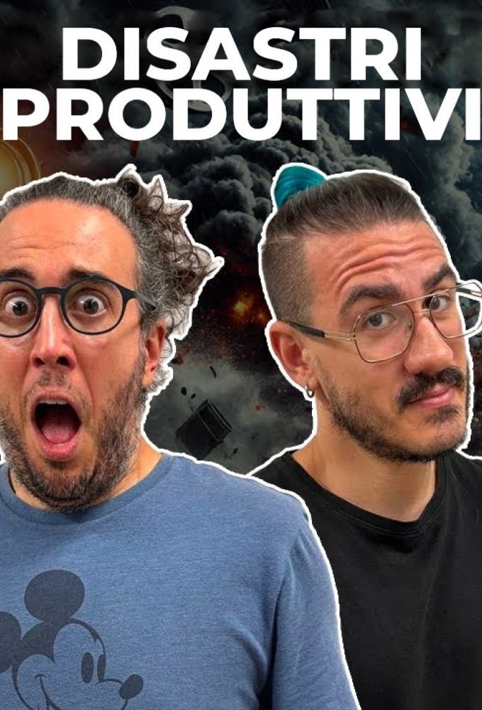 Poster de la serie Disastri Produttivi
