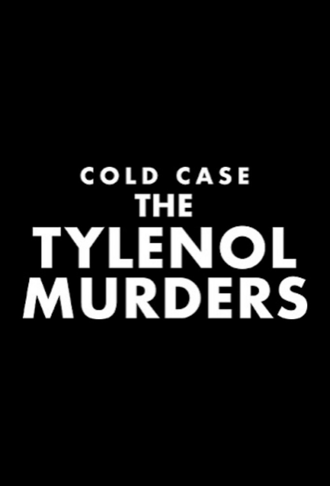 Poster de la serie Cold Case: The Tylenol Murder