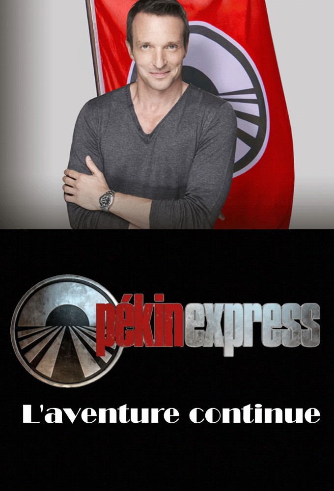 Poster de la serie Pékin Express : L'aventure continue