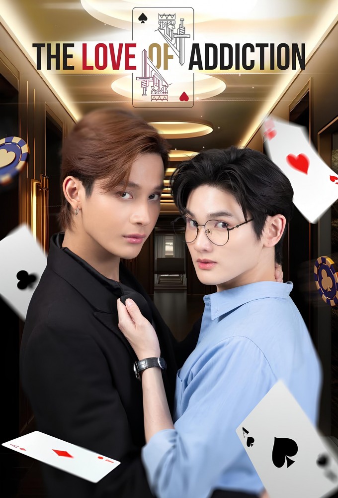 Poster de la serie The Love Of Addiction