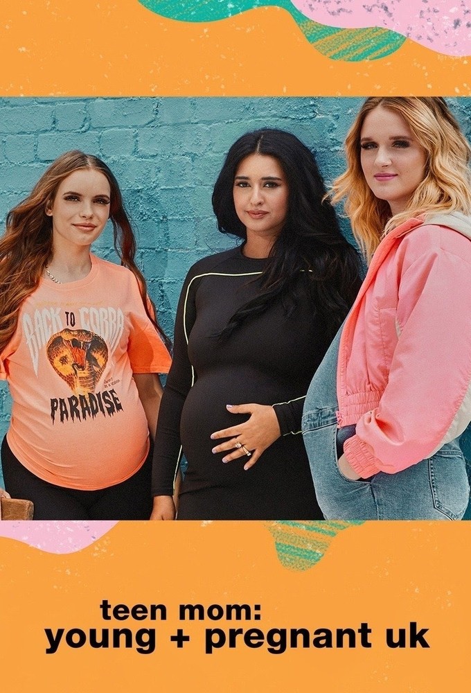 Poster de la serie Teen Mom: Young & Pregnant UK