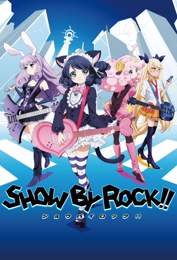 Poster de la serie Show By Rock!!