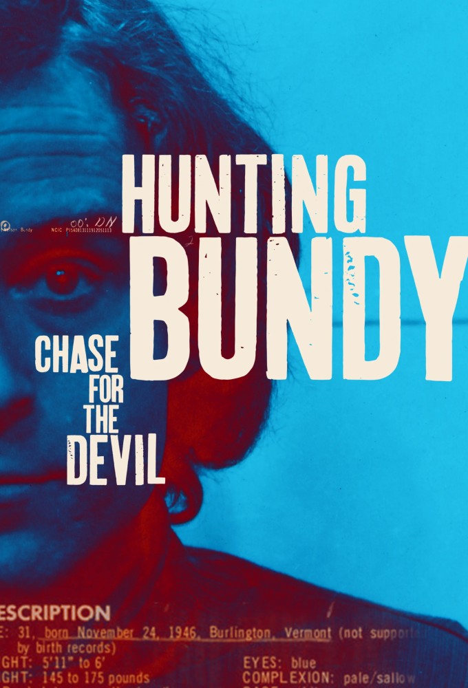Poster de la serie Hunting Bundy: Chase for the Devil