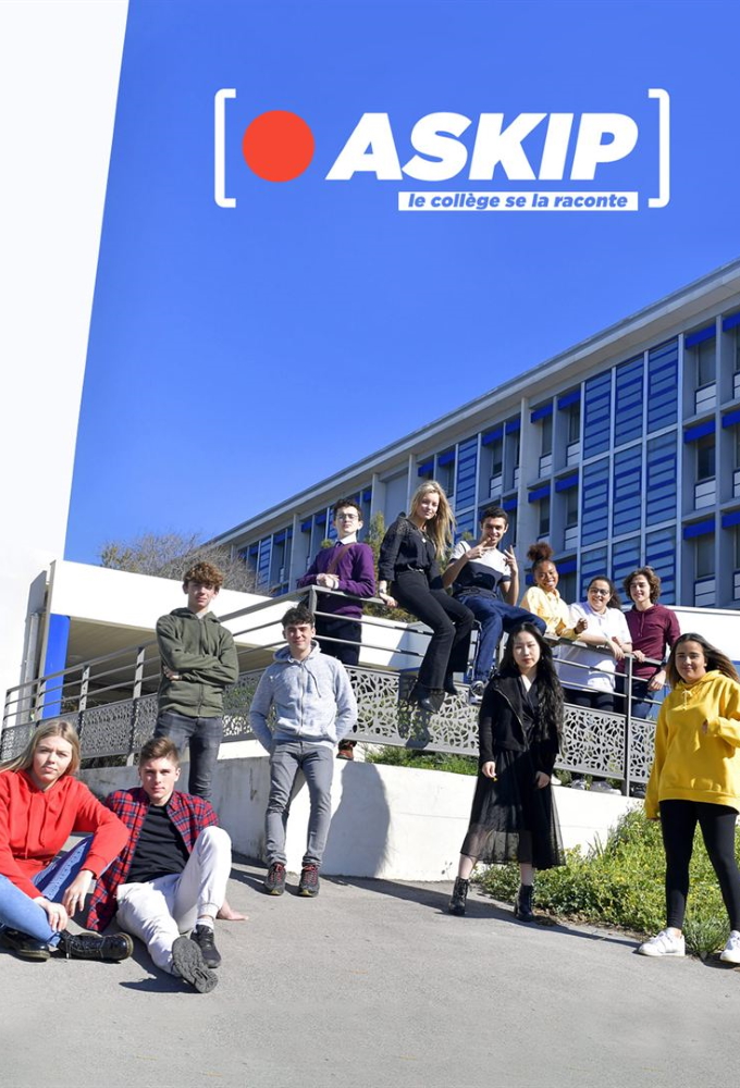 Poster de la serie ASKIP, le collège se la raconte