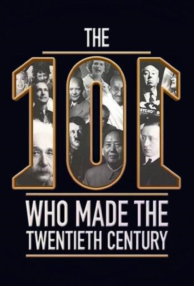 Poster de la serie The 101 Who Made The Twentieth Century