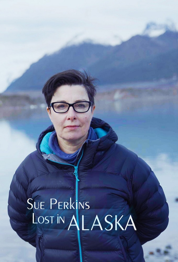 Poster de la serie Sue Perkins: Lost in Alaska