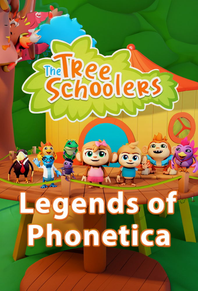 Poster de la serie TreeSchoolers: The Legends of Phonetica