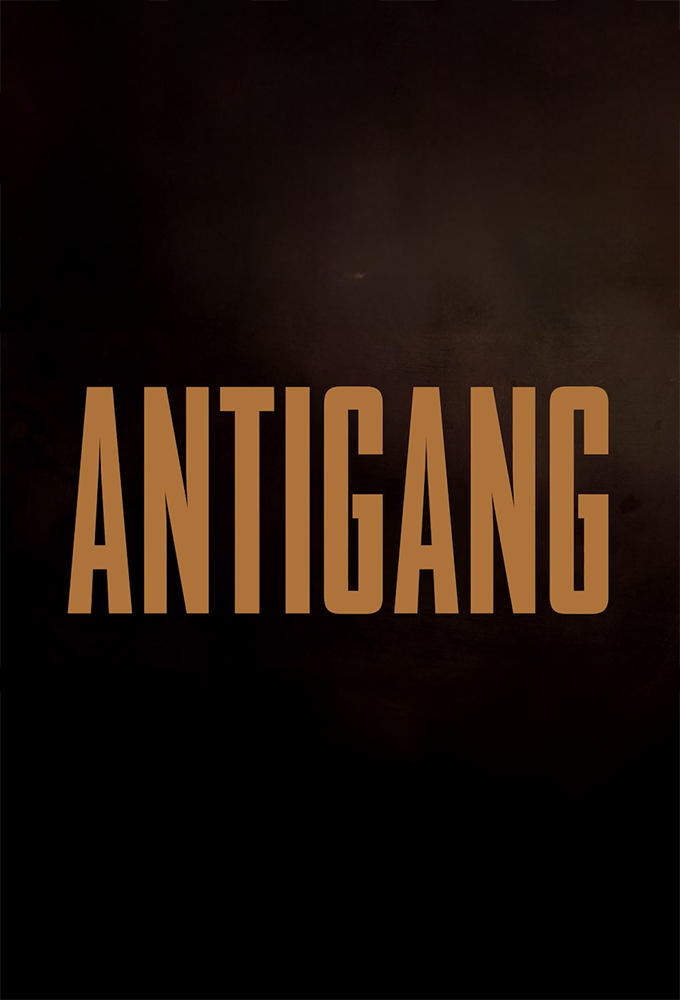 Poster de la serie Antigang (2025)