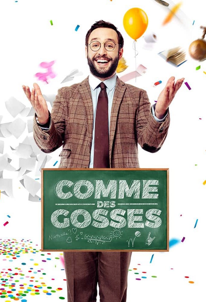 Poster de la serie Comme des gosses