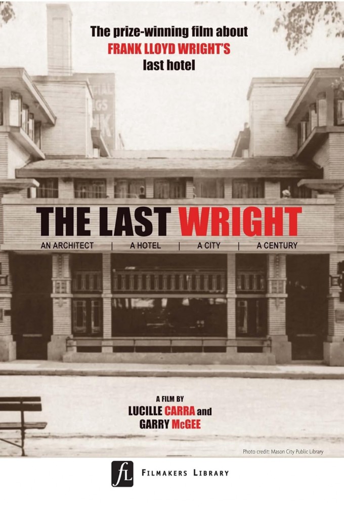 Poster de la serie The Last Wright: Building the Final Home Design of America's Greatest Architect