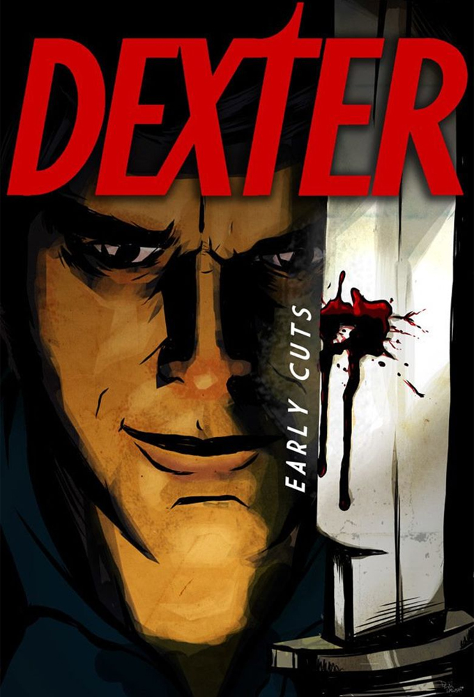 Poster de la serie Dexter: Early Cuts