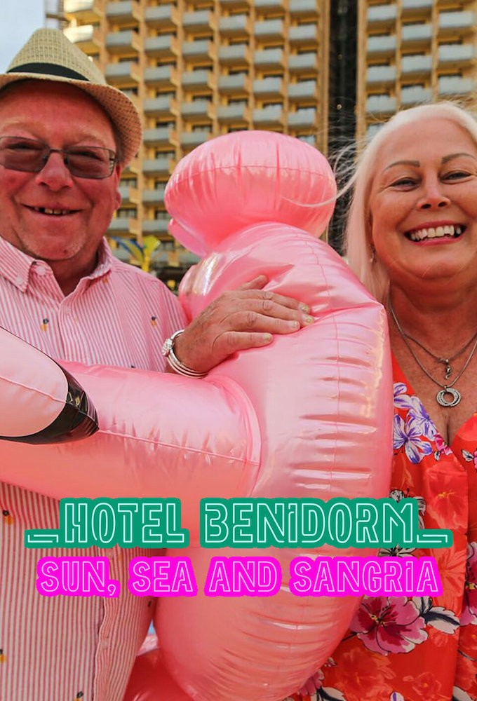 Poster de la serie Hotel Benidorm: Sun, Sea & Sangria
