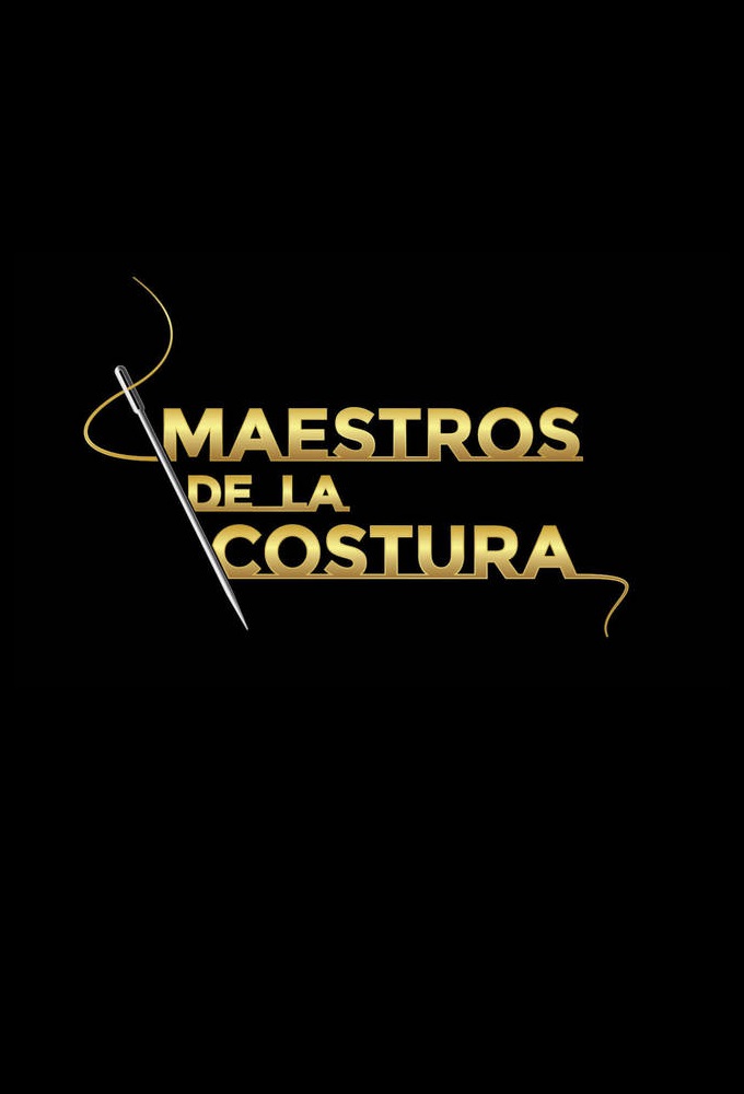 Poster de la serie Maestros de la costura