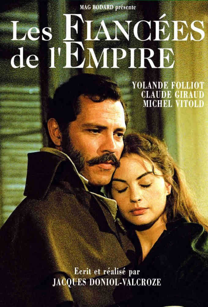 Regarder les épisodes de Les Fiancées de l'Empire en streaming