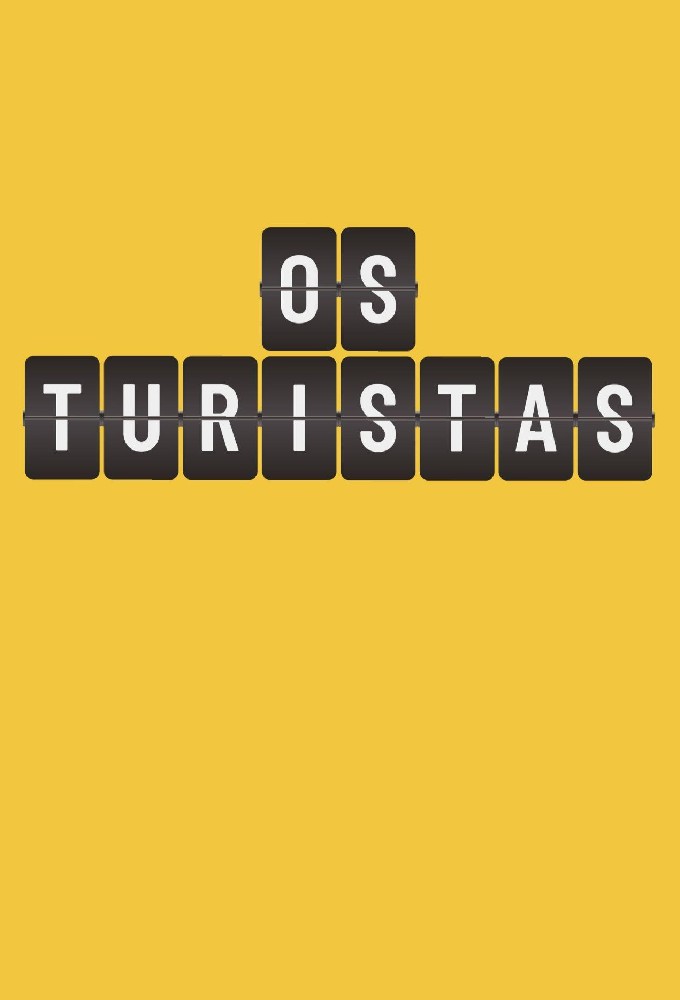 Poster de la serie Os Turistas