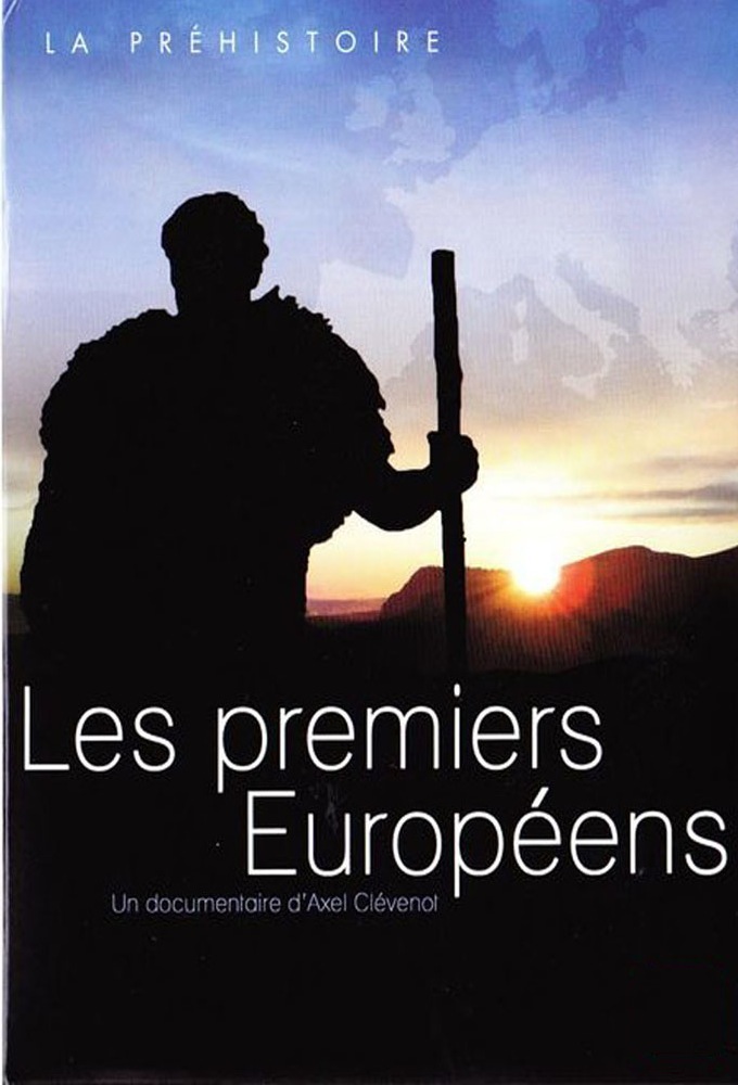 Poster de la serie Les premiers européens