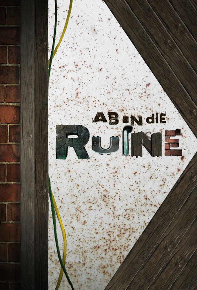 Poster de la serie Ab in die Ruine