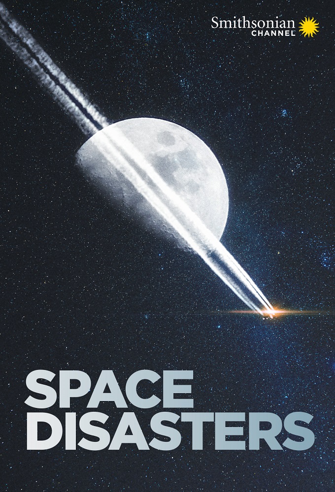 Poster de la serie Space Disasters