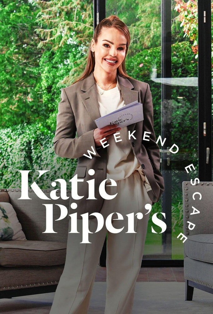 Poster de la serie Katie Piper's Weekend Escape