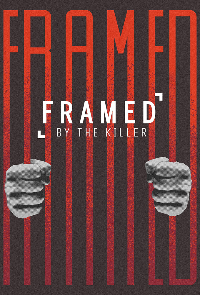 Poster de la serie Framed By The Killer