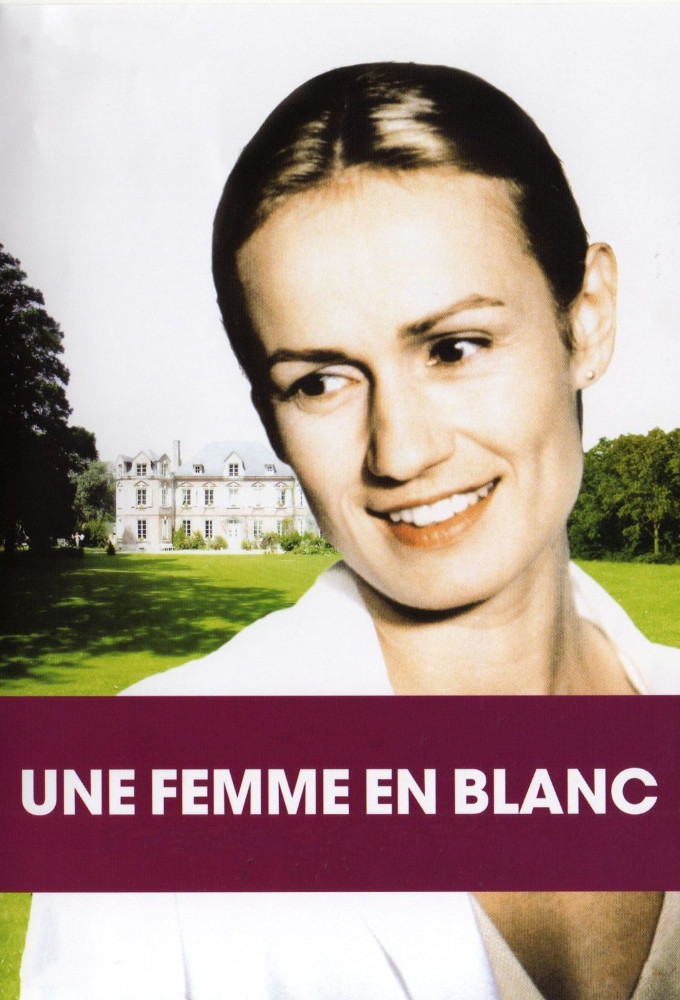 Poster de la serie Une femme en blanc