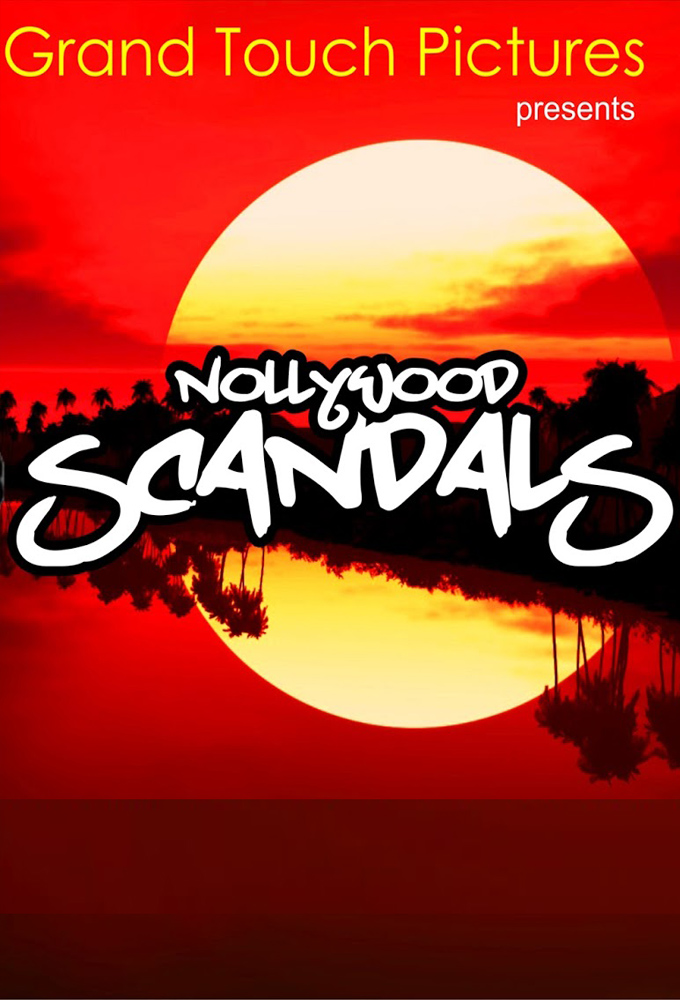 Poster de la serie Nollywood Scandals