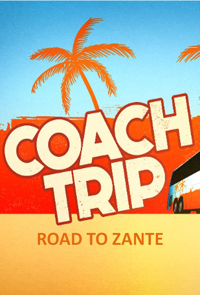 Poster de la serie Coach Trip: Road to Zante