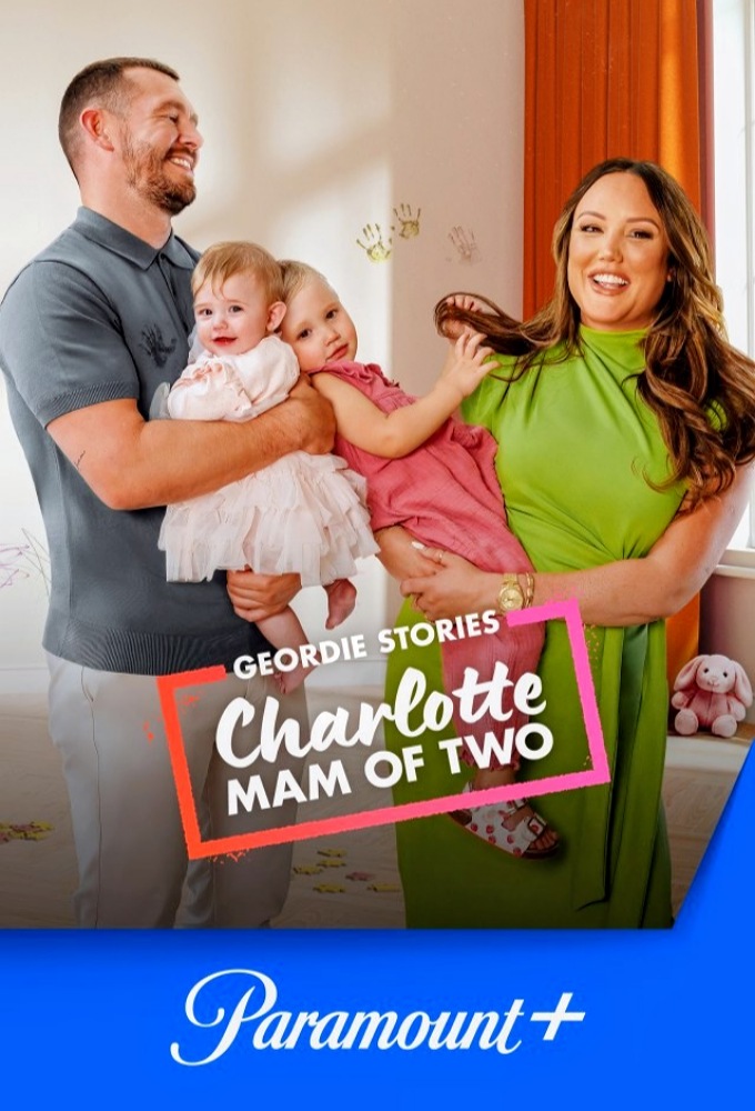 Poster de la serie Geordie Stories: Charlotte Mam of Two