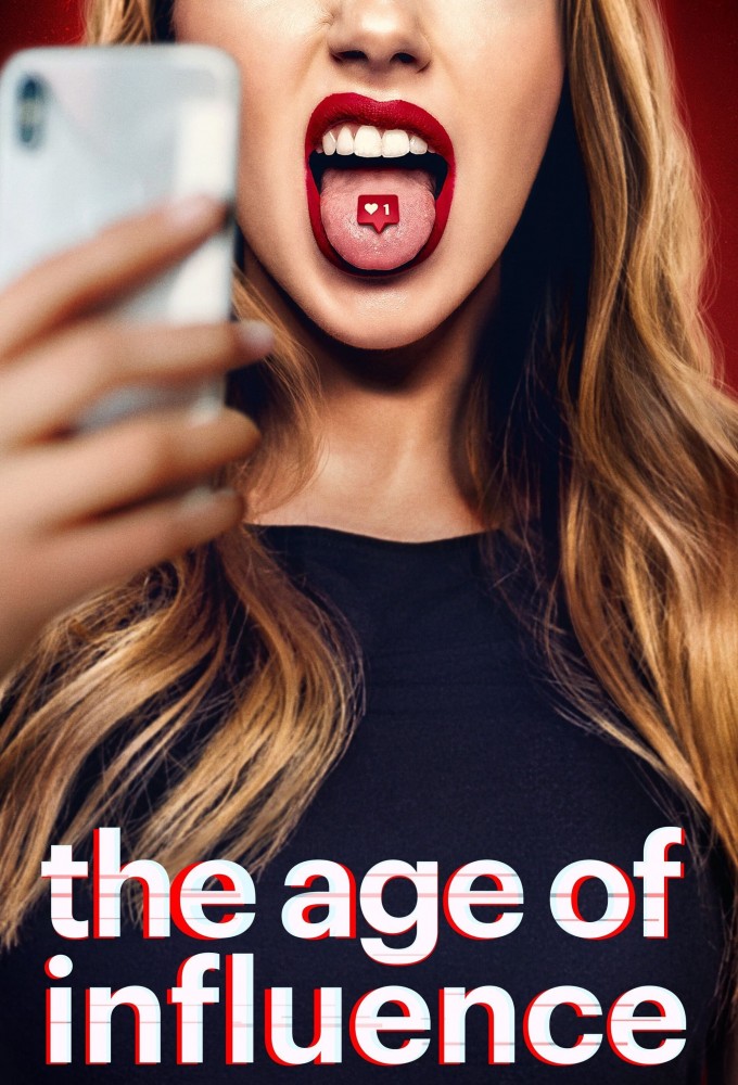 Poster de la serie The Age of Influence